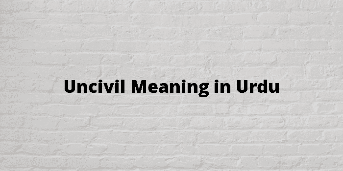 uncivil