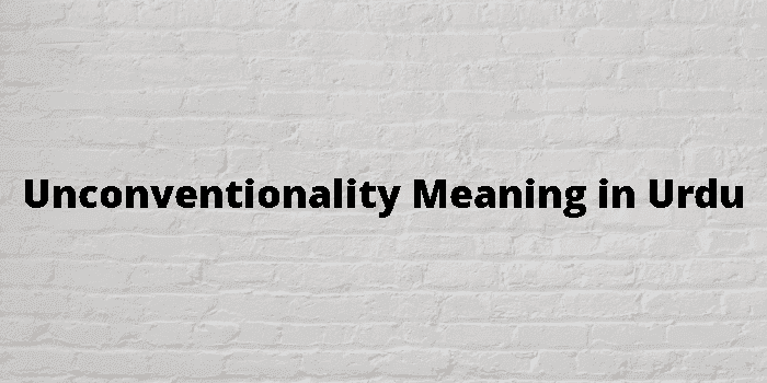 unconventionality