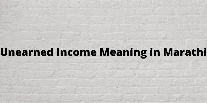 unearned income