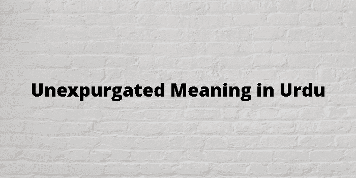 unexpurgated