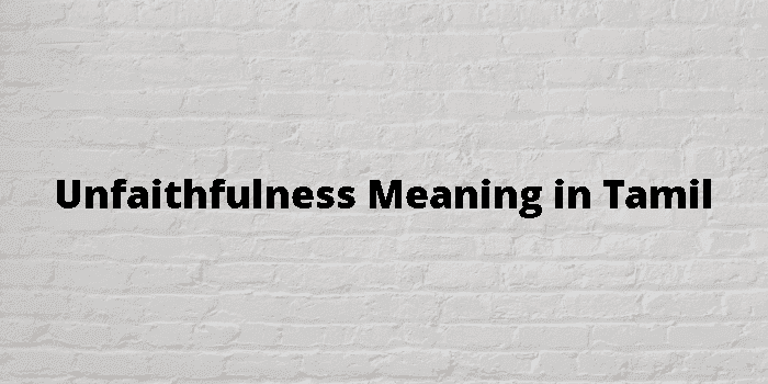 unfaithfulness