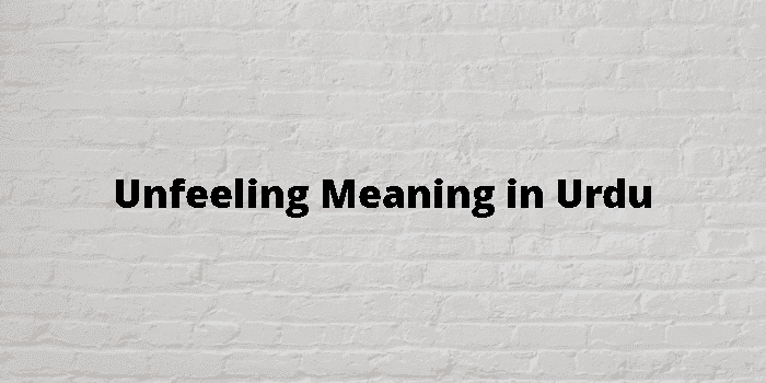 unfeeling