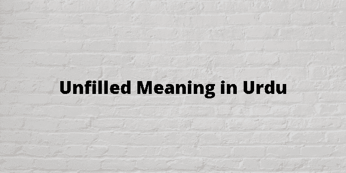 unfilled