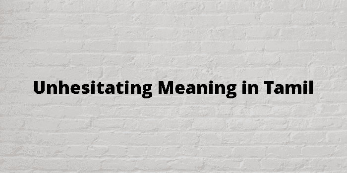 unhesitating