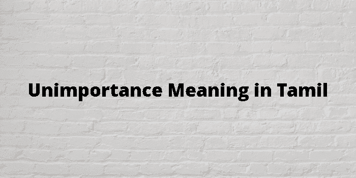 unimportance