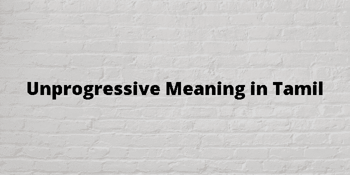 unprogressive