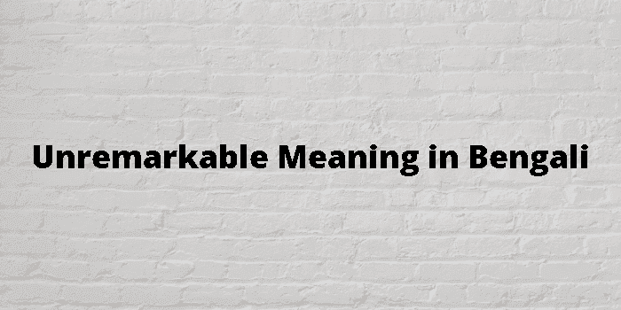 unremarkable