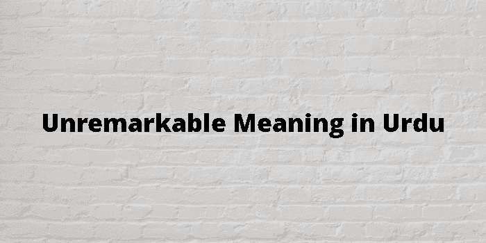 unremarkable