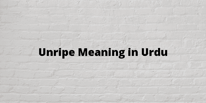 unripe