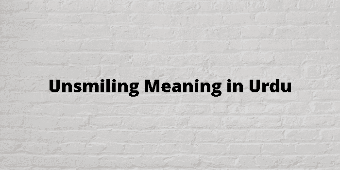 unsmiling
