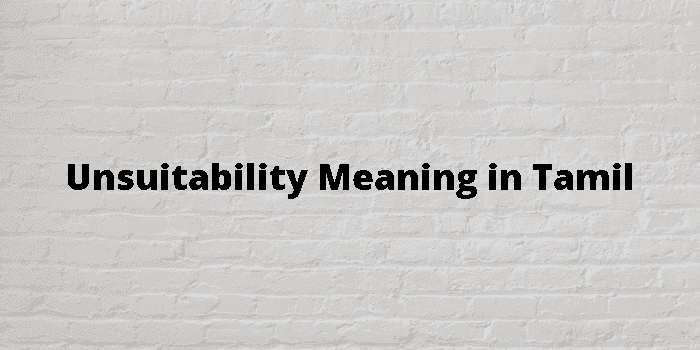 unsuitability