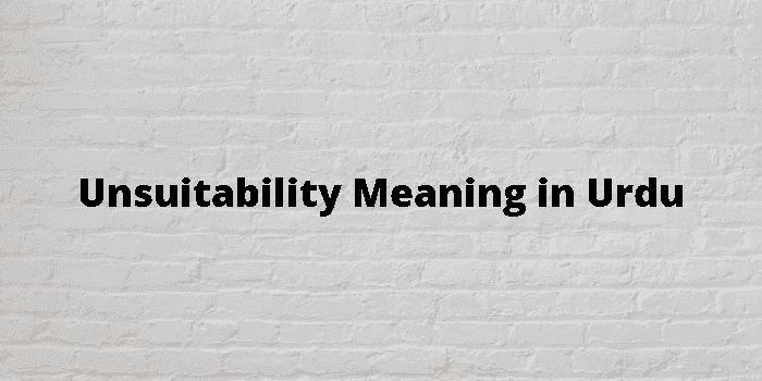 unsuitability