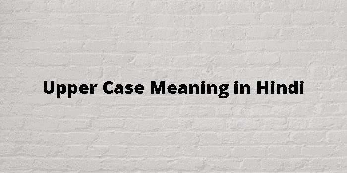 upper case