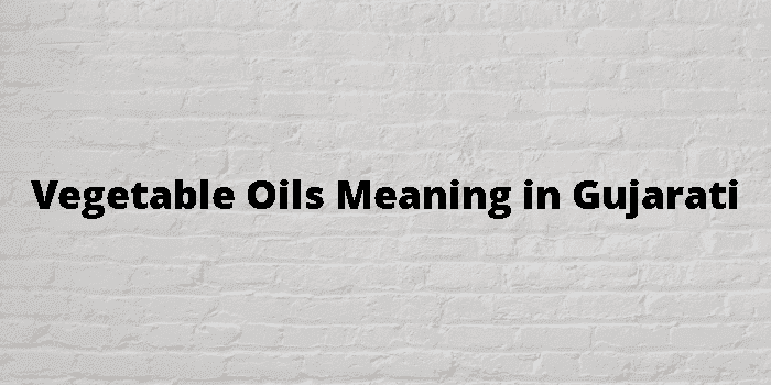 vegetable oils