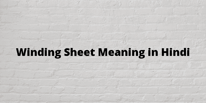 winding sheet