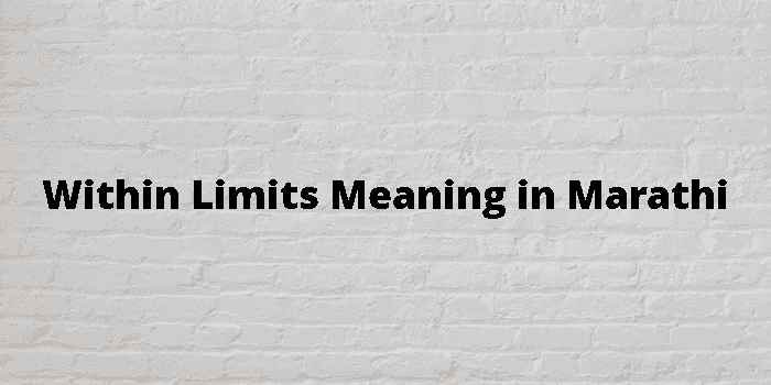 within limits