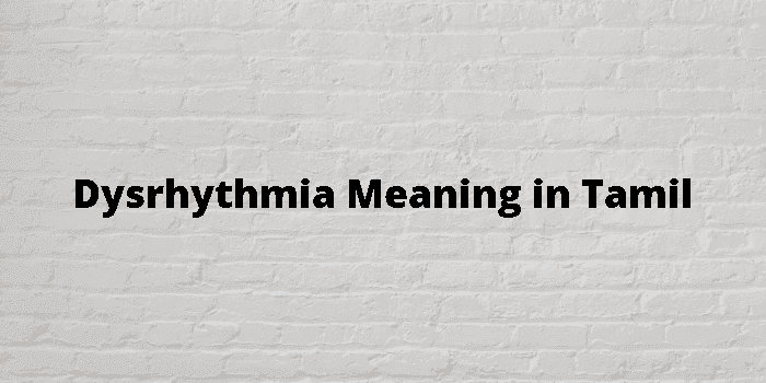 dysrhythmia