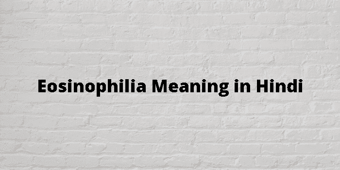 eosinophilia