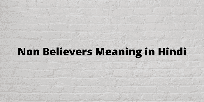 non believers