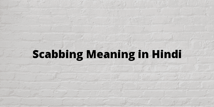 scabbing
